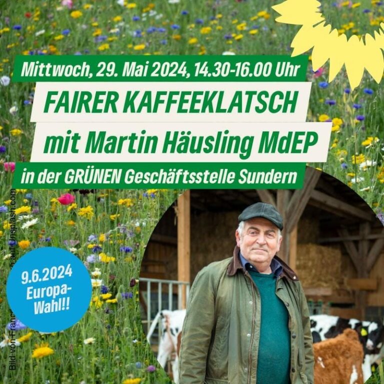FAIRER KAFFEEKLATSCH MIT MARTIN HÄUSLING (MdEP)